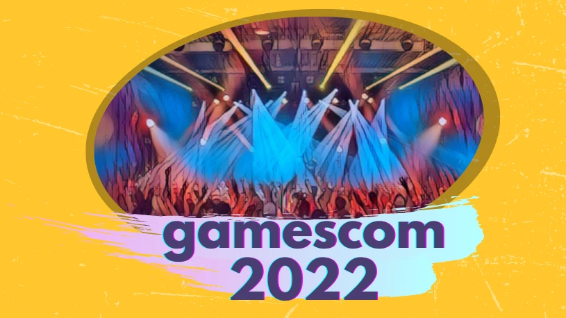 La gamescom 2022 sarà selvaggia!